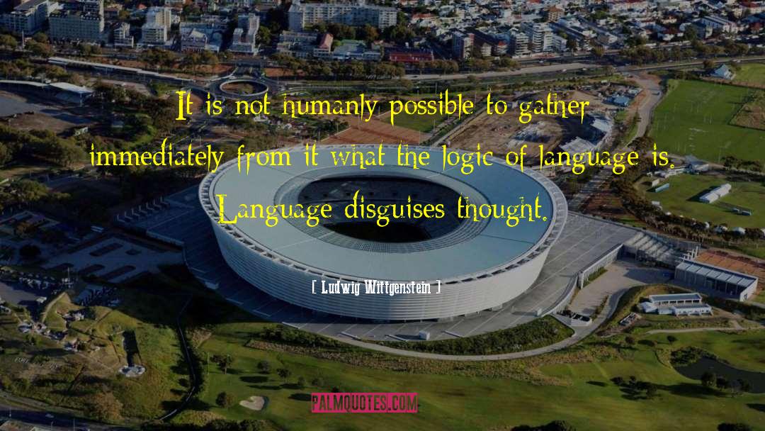 Galician Language quotes by Ludwig Wittgenstein