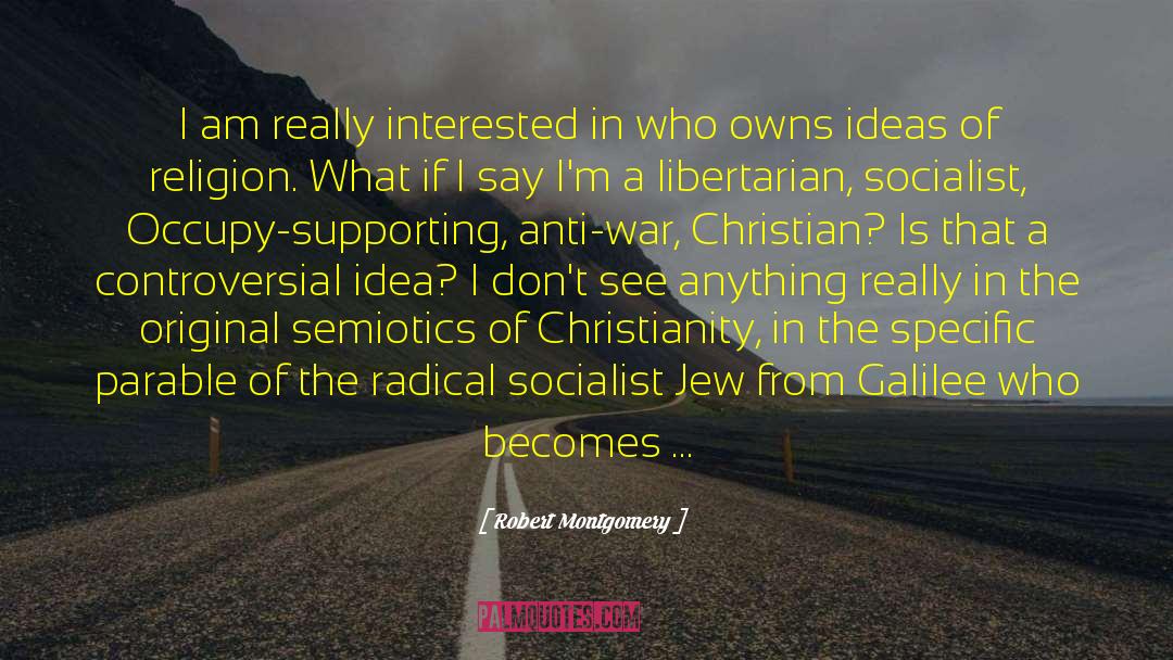 Galilee quotes by Robert Montgomery