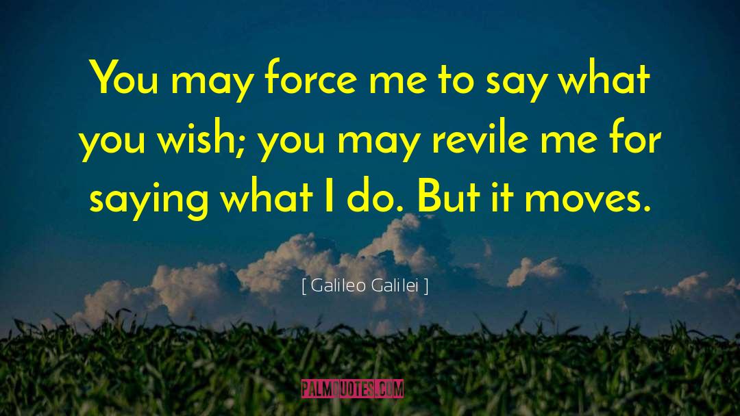 Galileo Galilei quotes by Galileo Galilei
