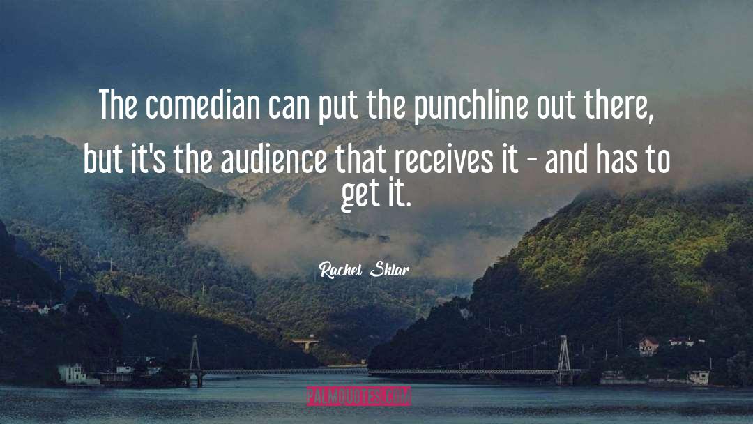 Gallagher Comedian quotes by Rachel Sklar