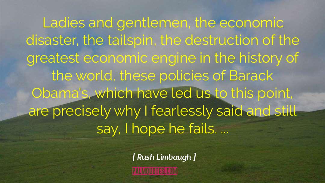 Gallant Gentlemen quotes by Rush Limbaugh