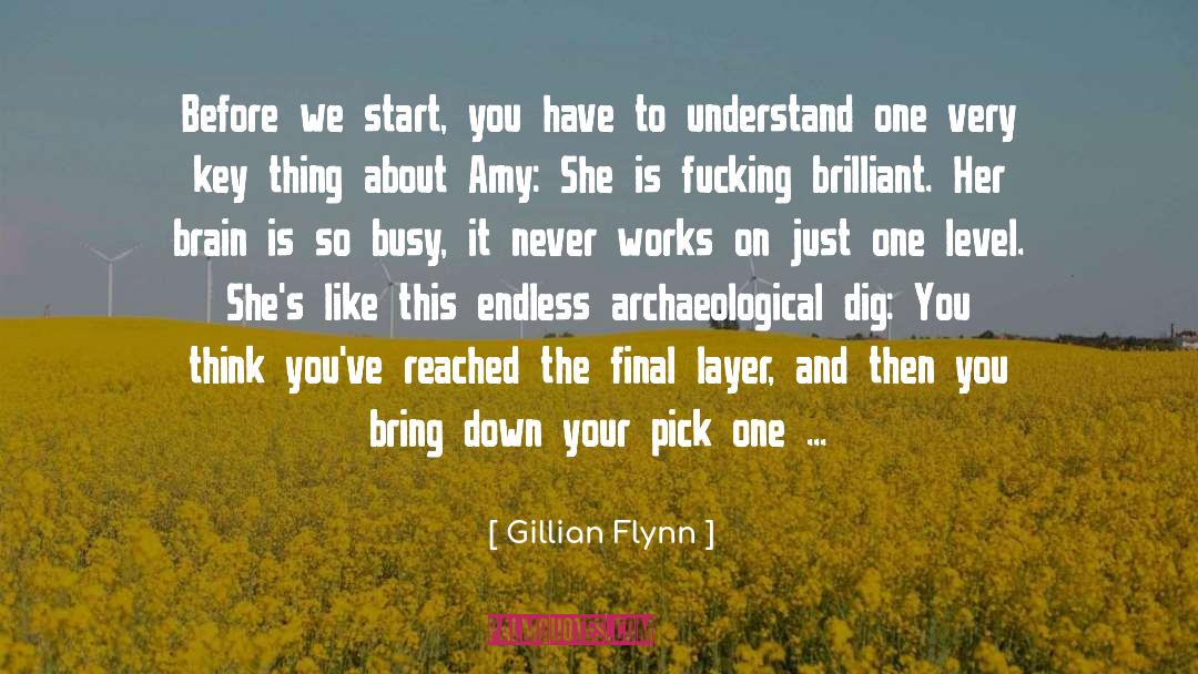 Galled Shaft quotes by Gillian Flynn