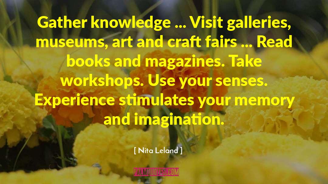 Gallery quotes by Nita Leland