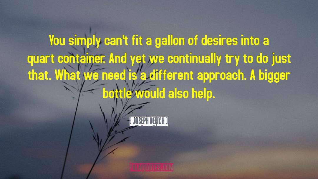 Gallon quotes by Joseph Deitch