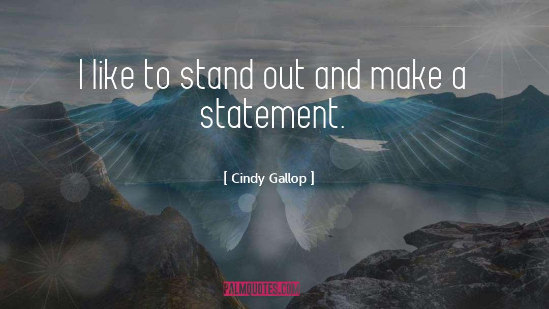 Gallop quotes by Cindy Gallop
