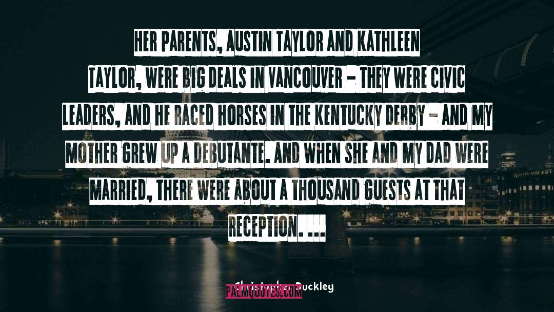 Galloping Horses quotes by Christopher Buckley