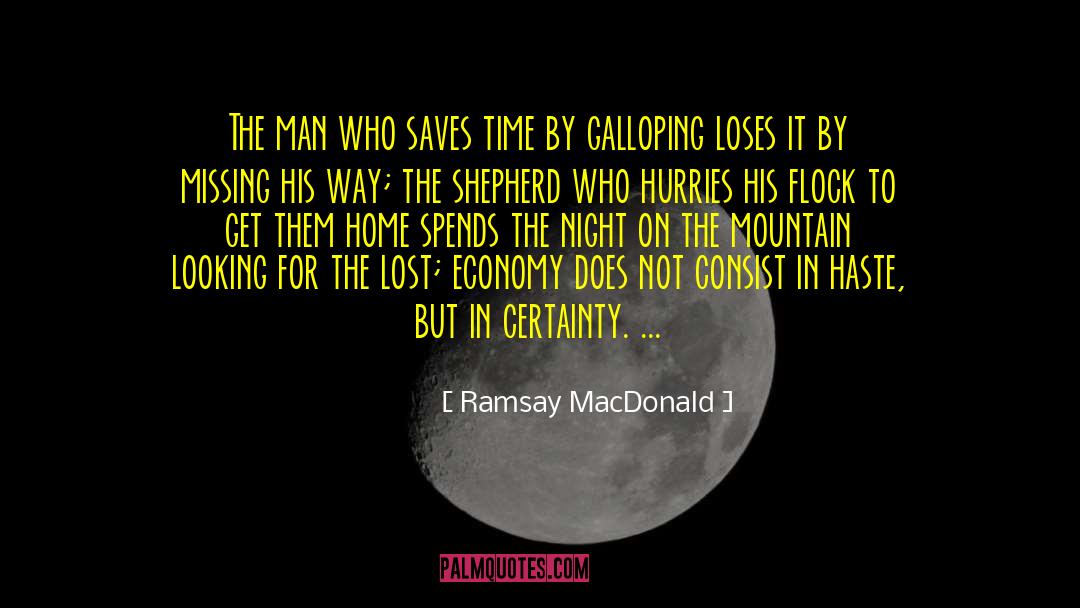 Galloping quotes by Ramsay MacDonald