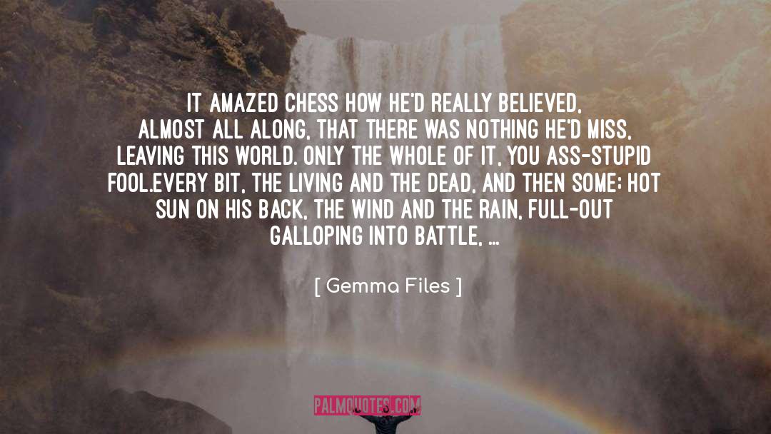 Galloping quotes by Gemma Files