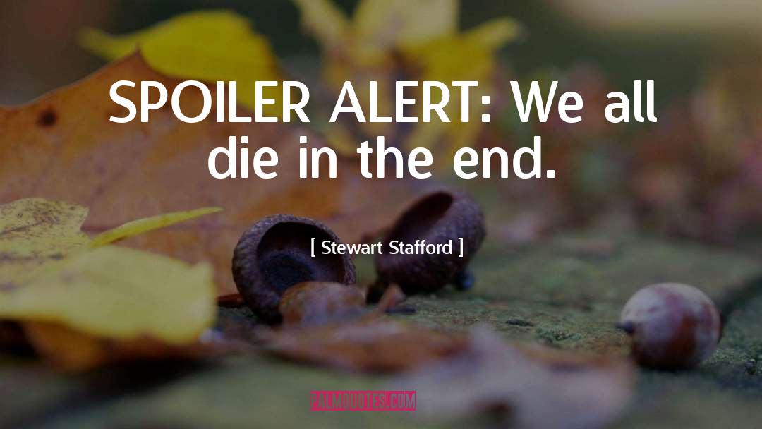 Gallows Humor quotes by Stewart Stafford