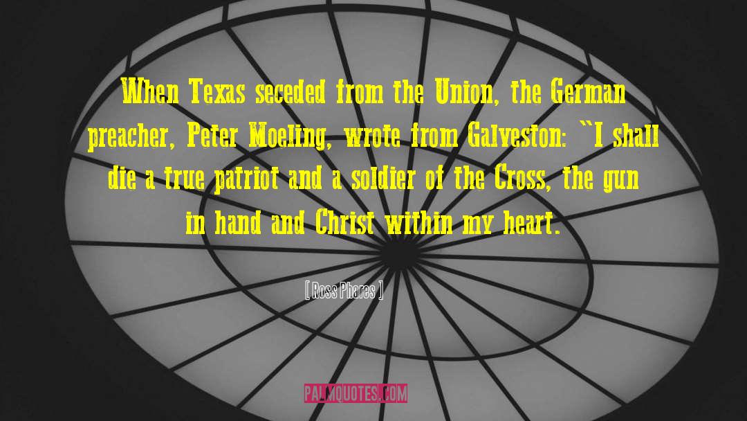 Galveston quotes by Ross Phares