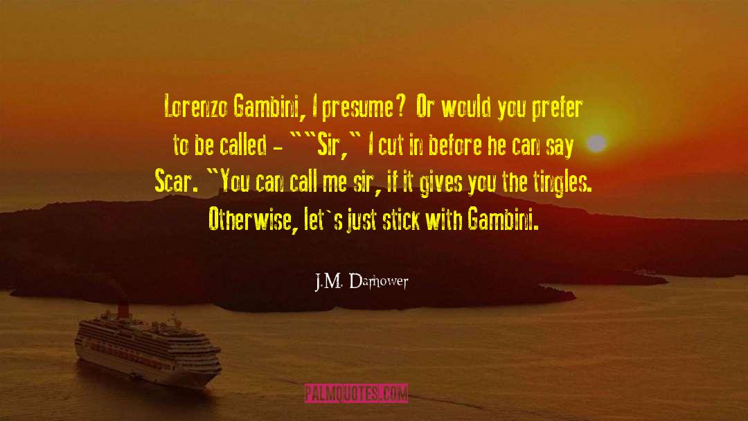 Gambini Converting quotes by J.M. Darhower
