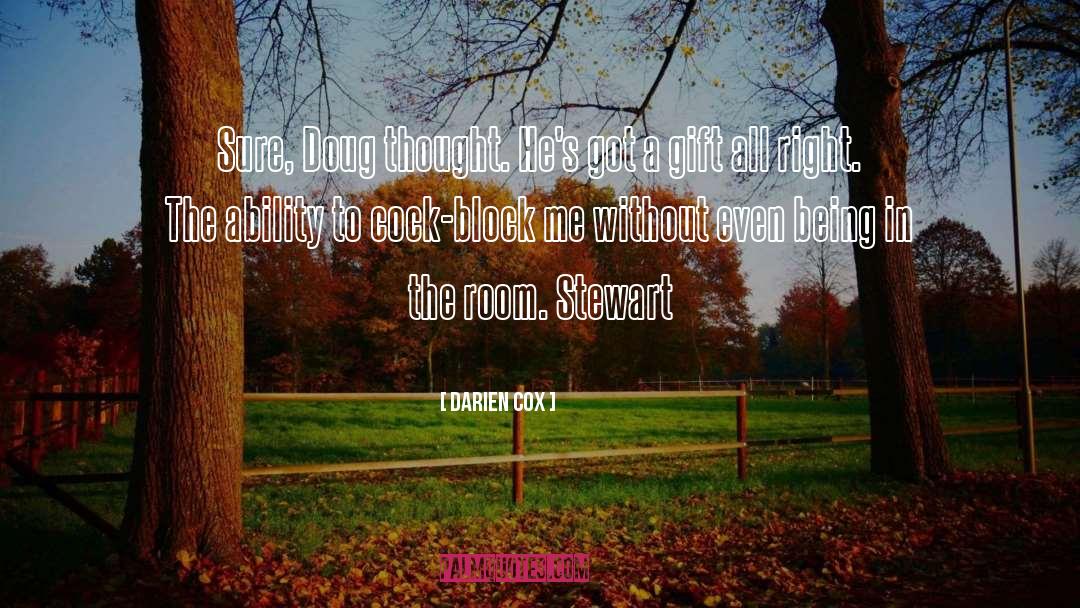 Gambit Darien quotes by Darien Cox