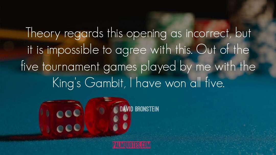 Gambit quotes by David Bronstein