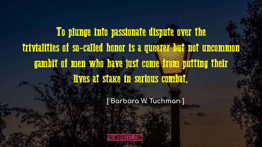 Gambit quotes by Barbara W. Tuchman