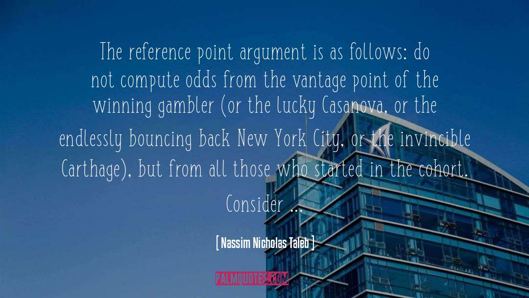 Gambler quotes by Nassim Nicholas Taleb