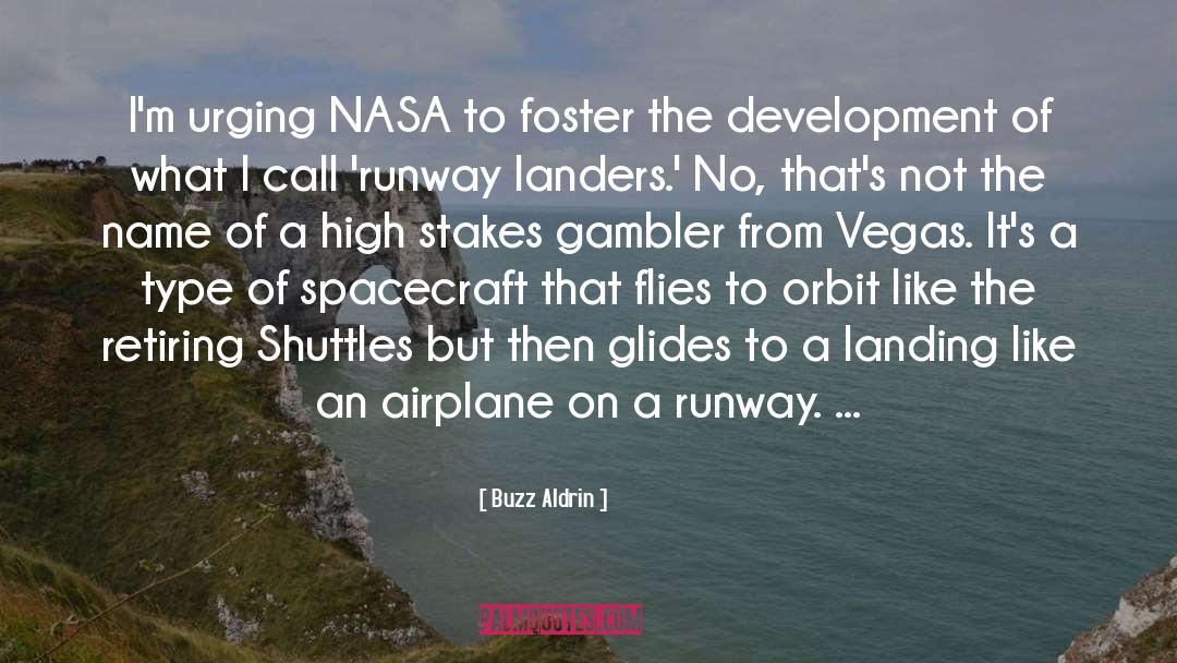 Gambler quotes by Buzz Aldrin