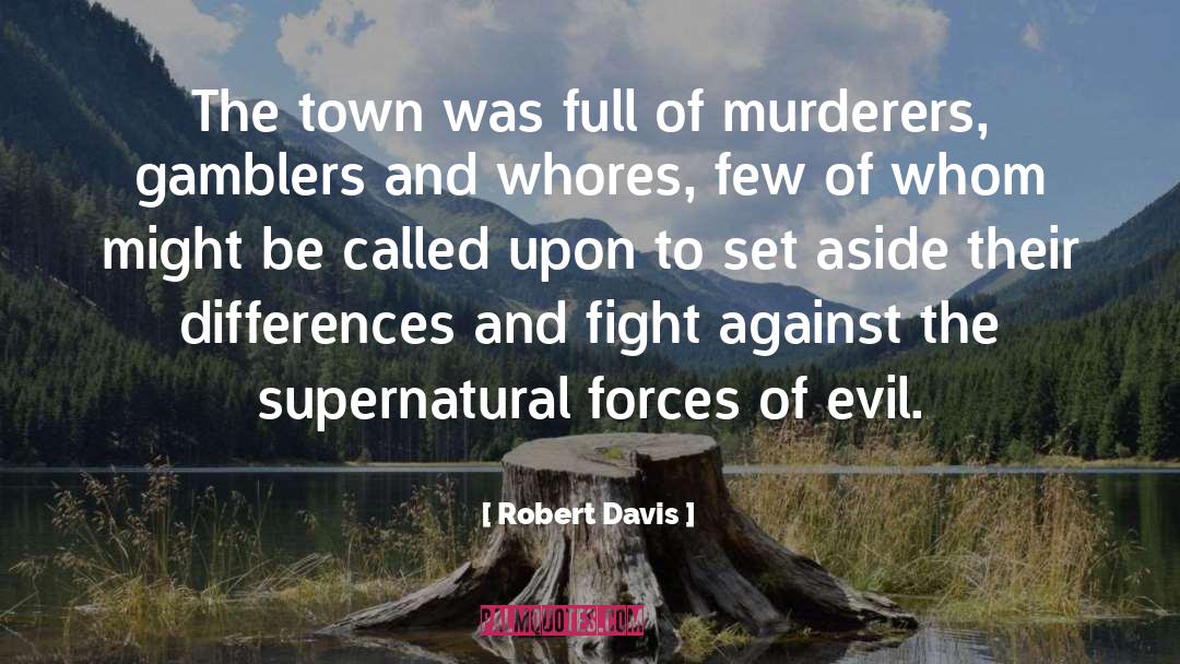 Gamblers quotes by Robert Davis