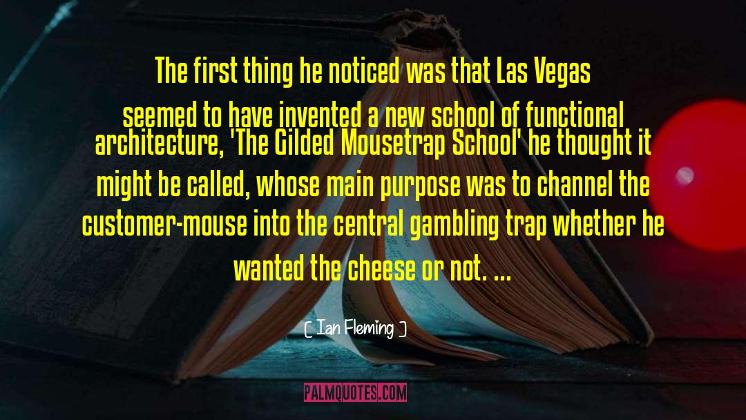 Gambling quotes by Ian Fleming