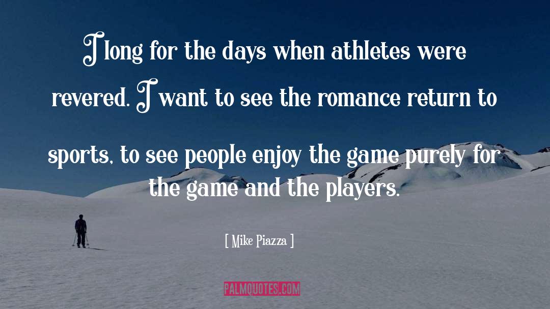 Game Console quotes by Mike Piazza