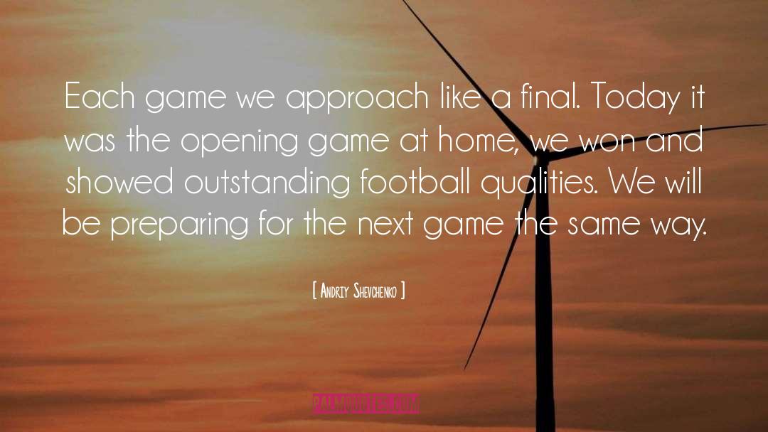 Game Console quotes by Andriy Shevchenko