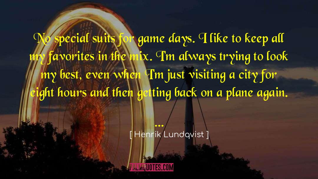 Game Day For Basketball quotes by Henrik Lundqvist