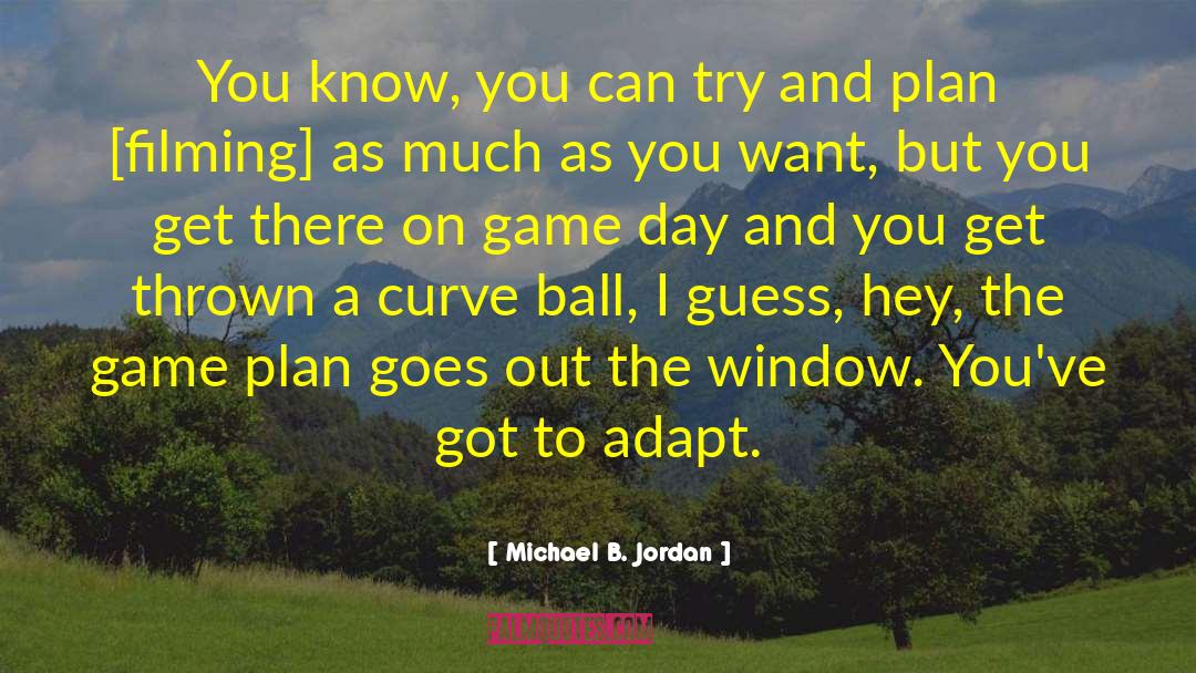 Game Day quotes by Michael B. Jordan