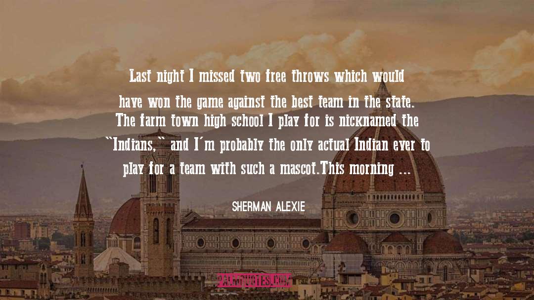 Game Night 98 quotes by Sherman Alexie