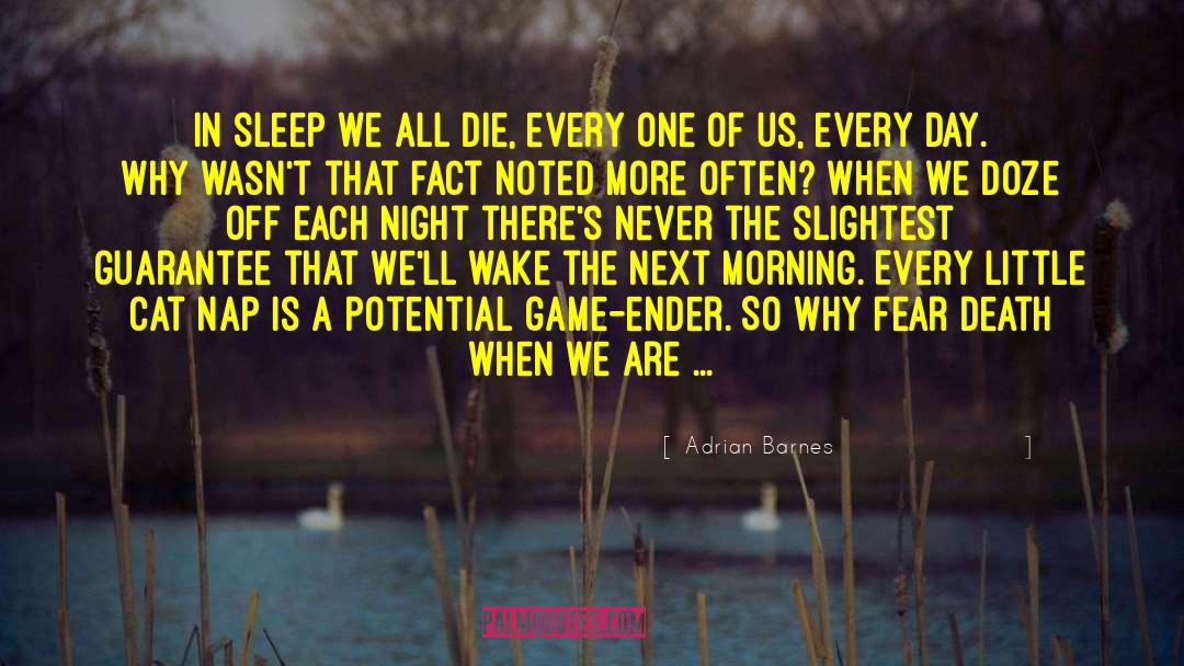 Game Night 98 quotes by Adrian Barnes