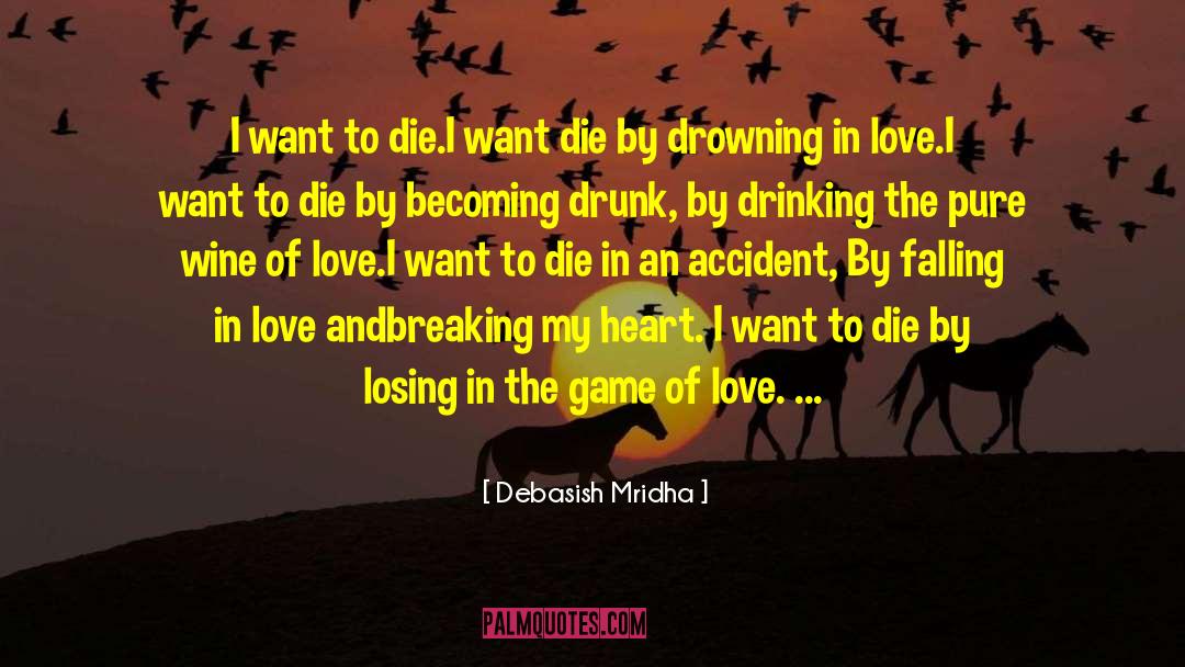 Game Of Love quotes by Debasish Mridha