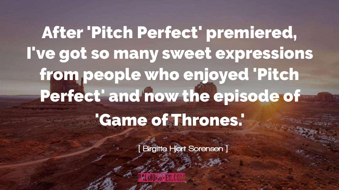 Game Of Thrones quotes by Birgitte Hjort Sorensen