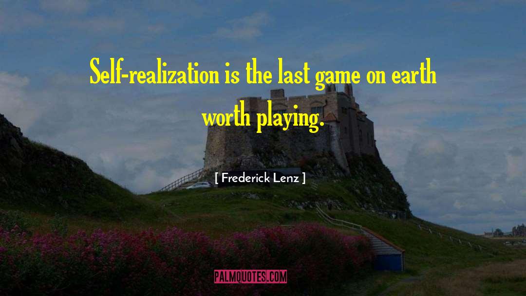 Game On quotes by Frederick Lenz