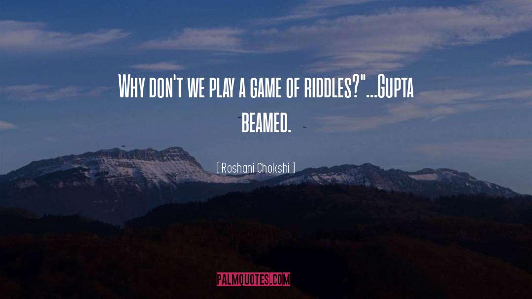 Game On quotes by Roshani Chokshi