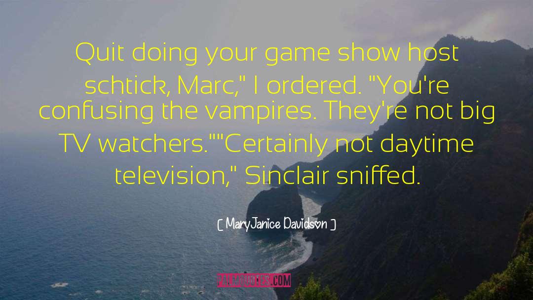 Game Show Host quotes by MaryJanice Davidson