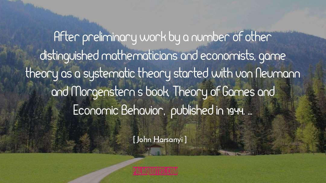 Game Theory quotes by John Harsanyi