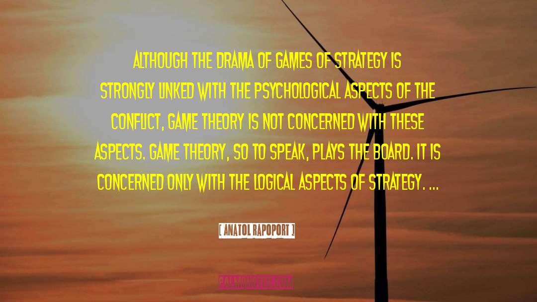 Game Theory quotes by Anatol Rapoport