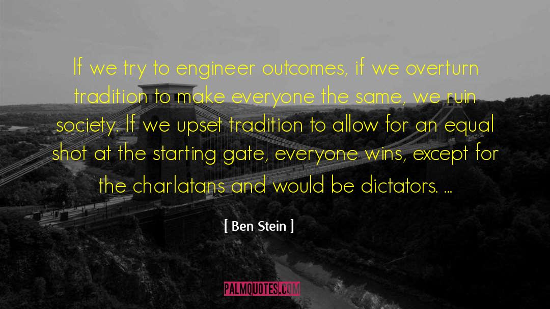 Game Winning Shot quotes by Ben Stein