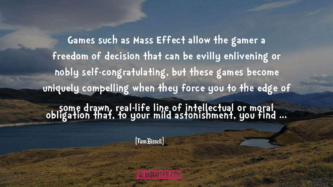 Gamer quotes by Tom Bissell