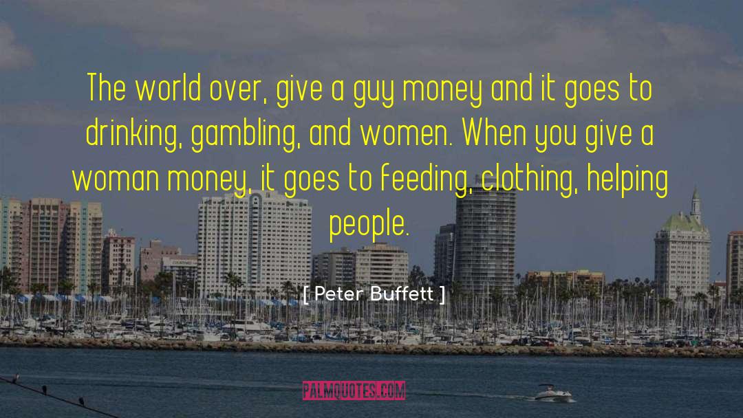 Gamer quotes by Peter Buffett