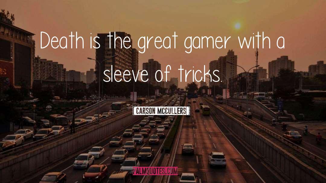 Gamer quotes by Carson McCullers