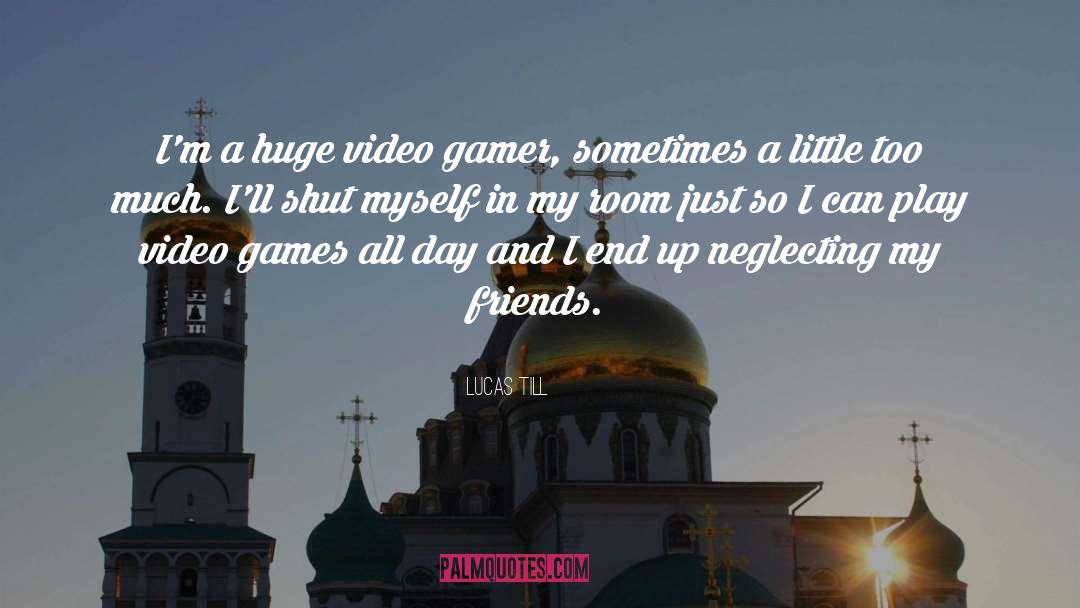 Gamer Sad quotes by Lucas Till