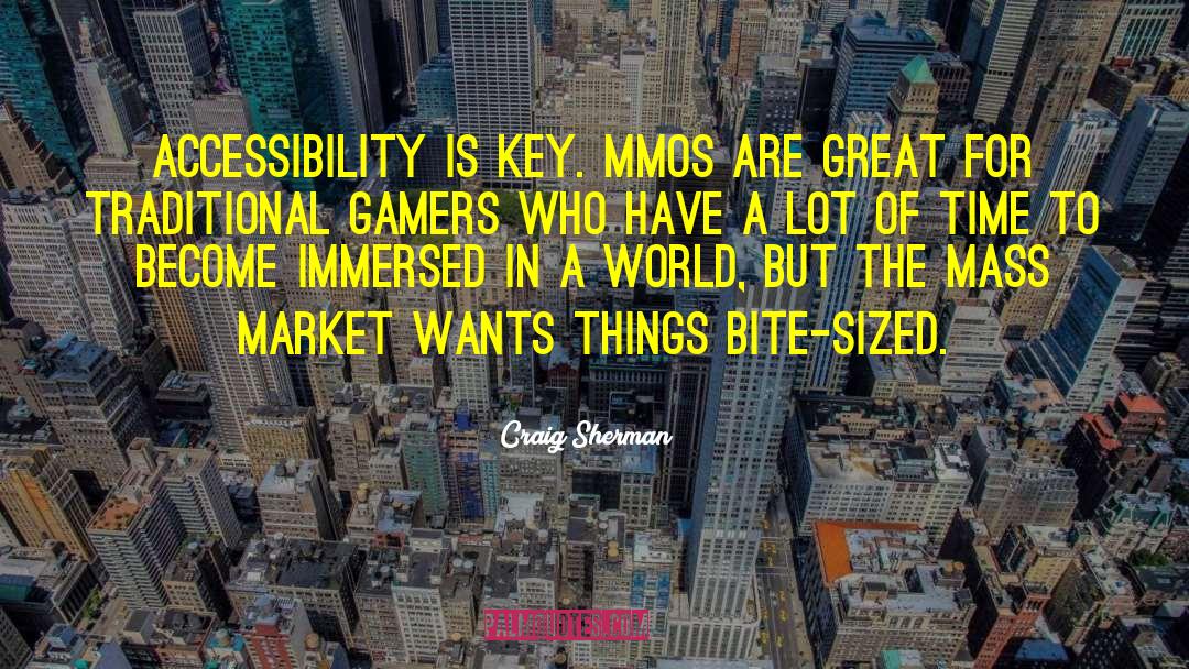 Gamers quotes by Craig Sherman