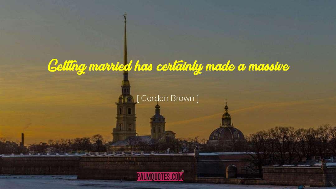 Gaming Couples quotes by Gordon Brown