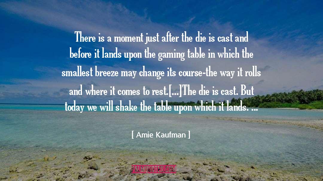 Gaming quotes by Amie Kaufman