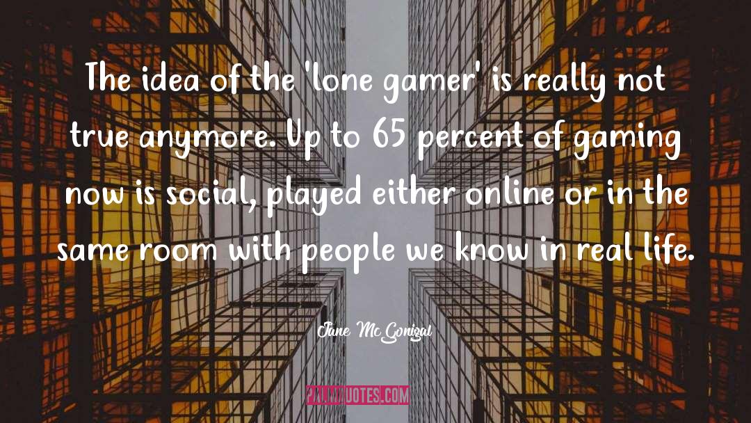 Gaming quotes by Jane McGonigal