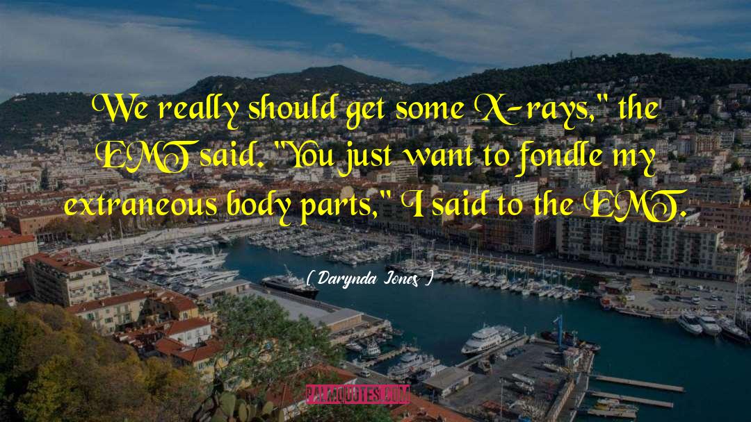 Gamma Rays quotes by Darynda Jones