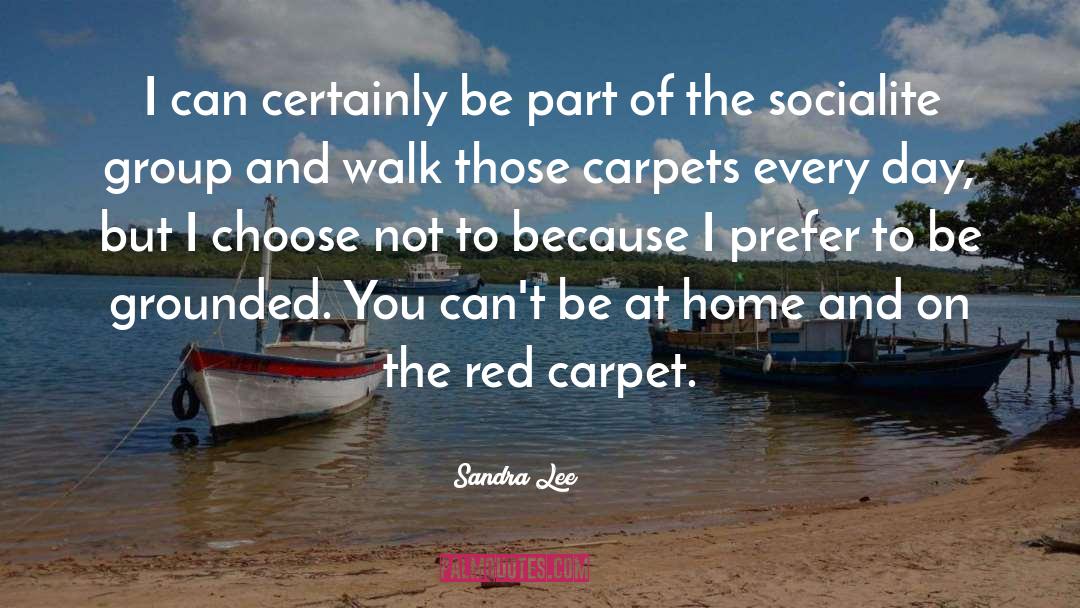 Gammond Carpet quotes by Sandra Lee