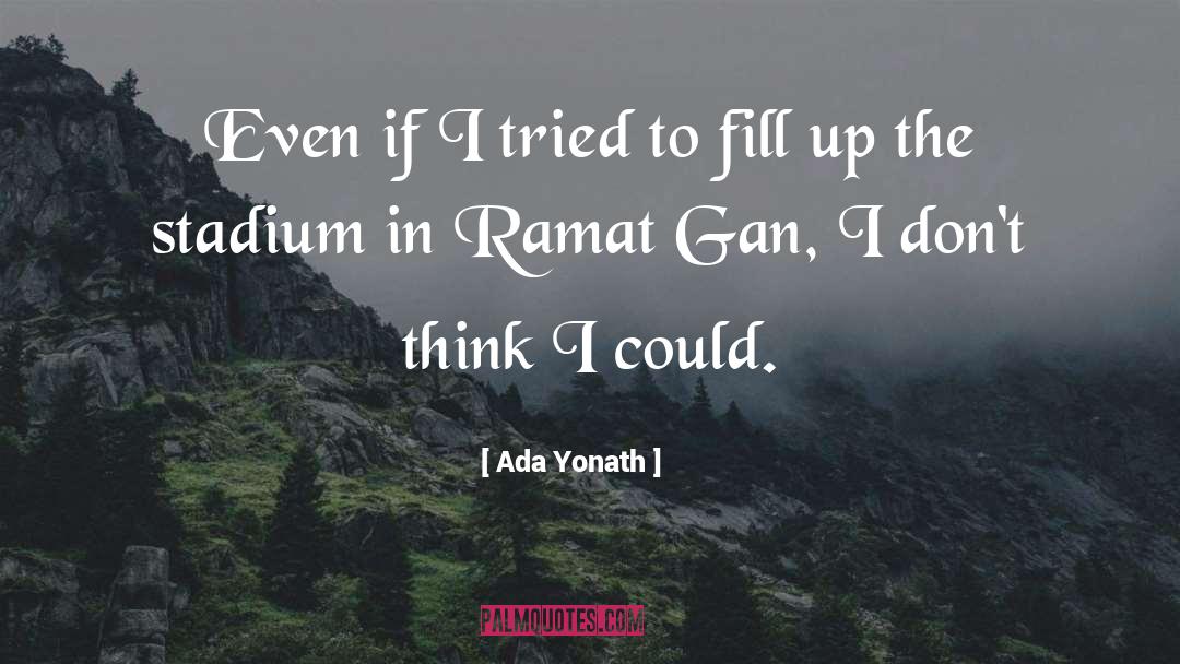Gan quotes by Ada Yonath