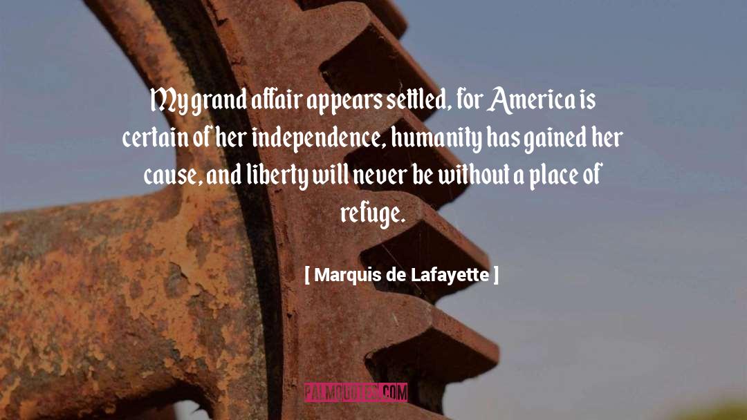 Ganaderos De America quotes by Marquis De Lafayette