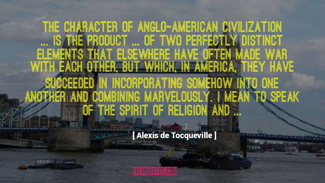 Ganaderos De America quotes by Alexis De Tocqueville