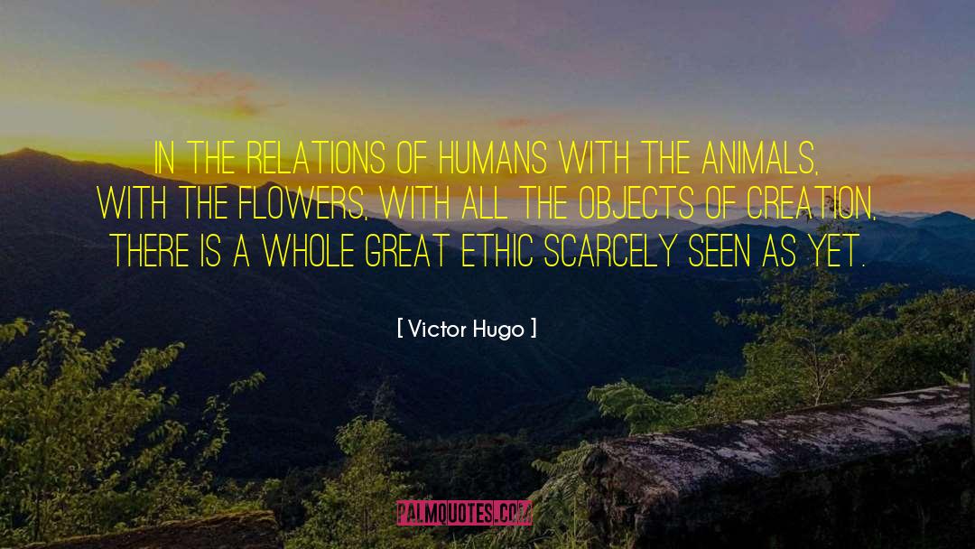 Gandhian Ethics quotes by Victor Hugo